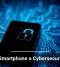 Is Your Smartphone a Cybersecurity Risk?